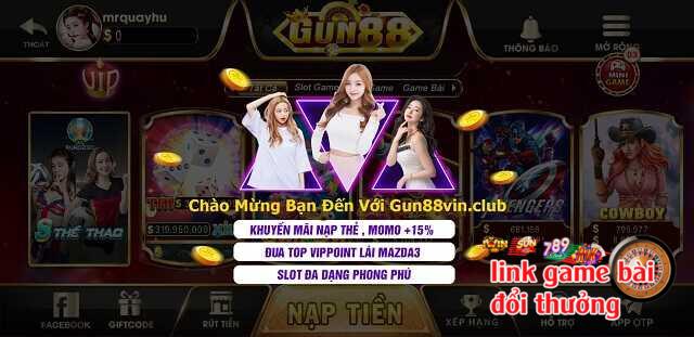 Những trò chơi có tại cổng game Gun88Vin Club