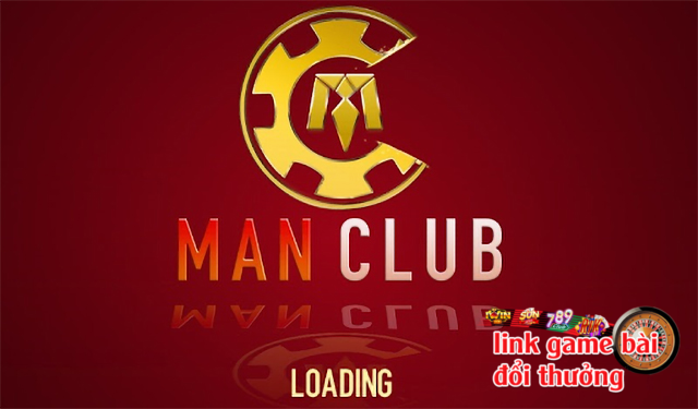 ManClub là cổng game uy tín đến từ Anh